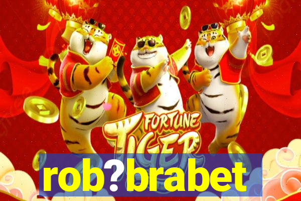 rob?brabet