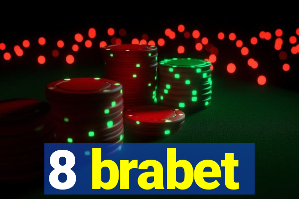 8 brabet