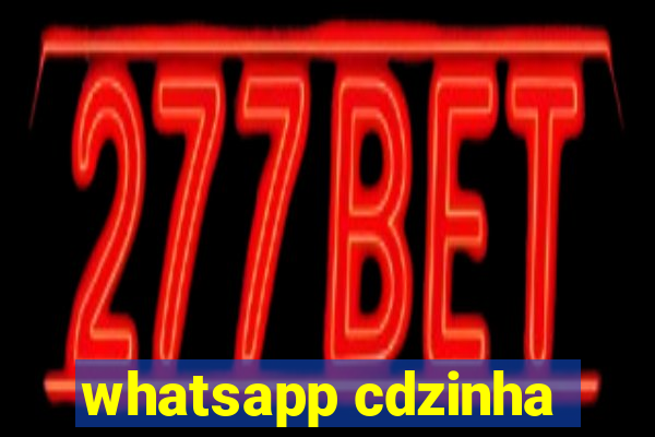 whatsapp cdzinha