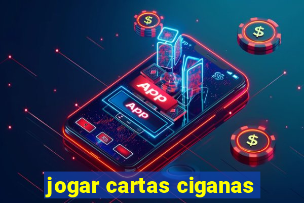 jogar cartas ciganas