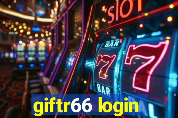 giftr66 login