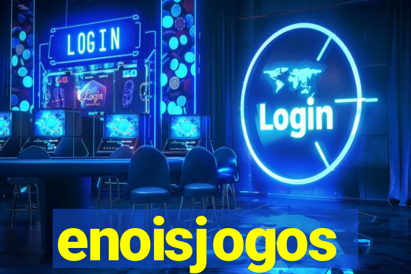 enoisjogos