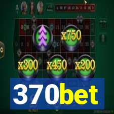 370bet