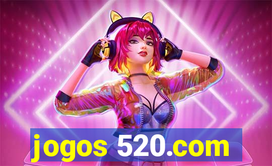 jogos 520.com