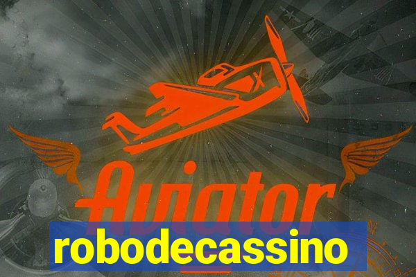 robodecassino