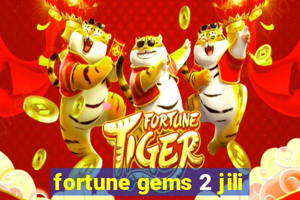 fortune gems 2 jili