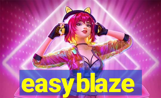 easyblaze