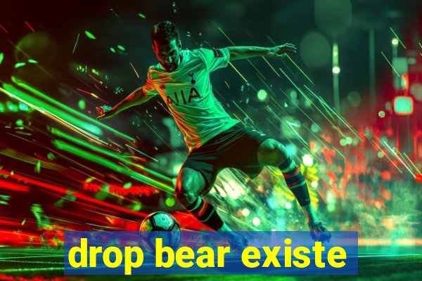 drop bear existe