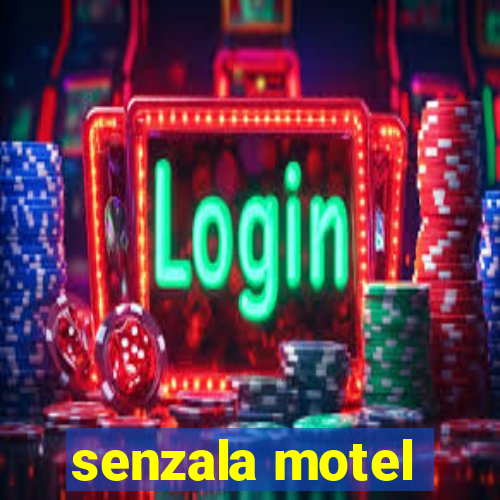 senzala motel