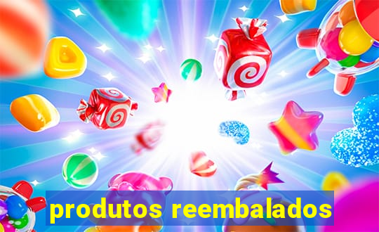 produtos reembalados