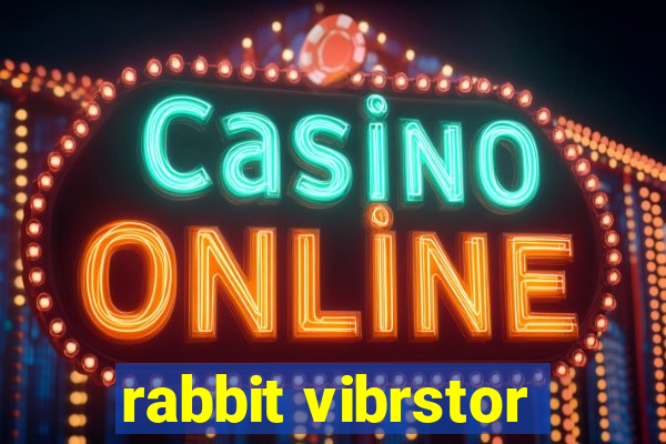 rabbit vibrstor