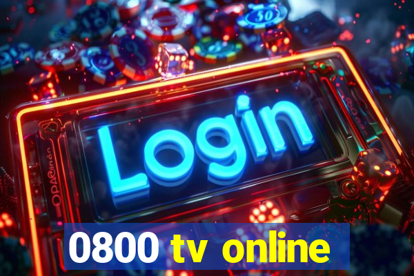 0800 tv online