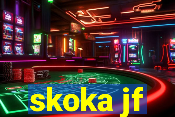 skoka jf