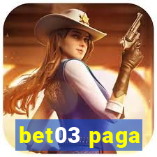 bet03 paga