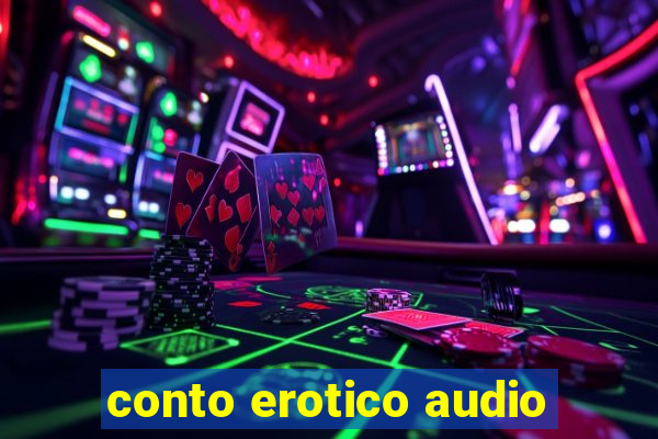 conto erotico audio