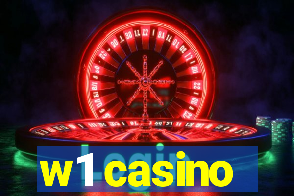 w1 casino