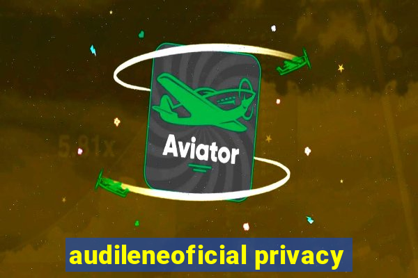 audileneoficial privacy