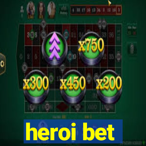 heroi bet