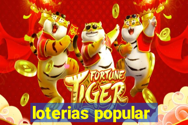 loterias popular