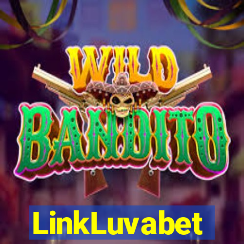 LinkLuvabet