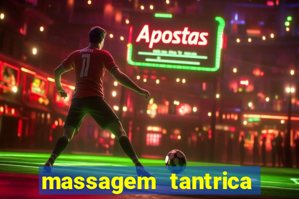 massagem tantrica em santos