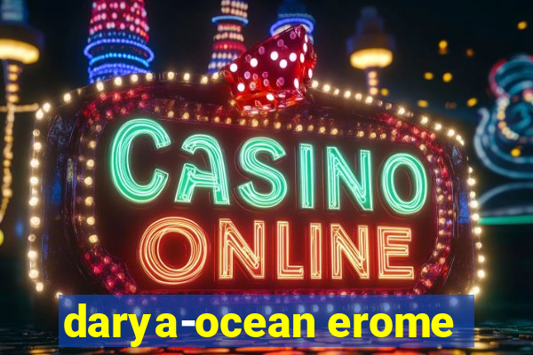 darya-ocean erome