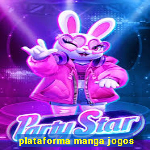 plataforma manga jogos