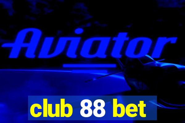 club 88 bet