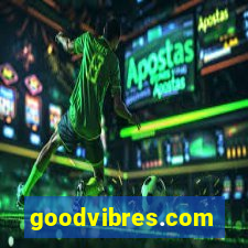 goodvibres.com