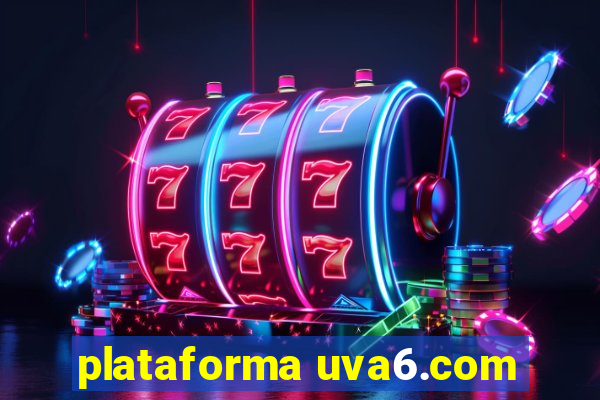 plataforma uva6.com