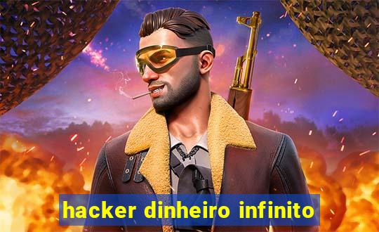 hacker dinheiro infinito