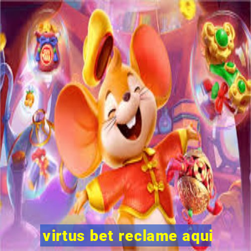 virtus bet reclame aqui