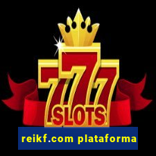 reikf.com plataforma