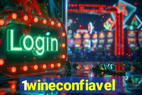 1wineconfiavel