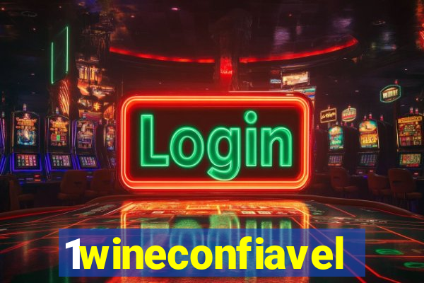 1wineconfiavel