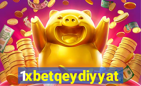 1xbetqeydiyyat