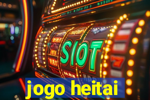 jogo heitai