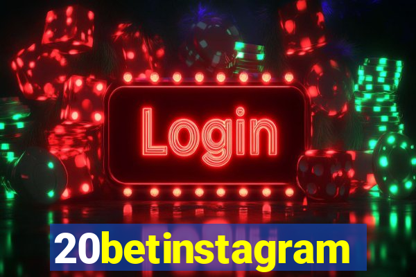 20betinstagram