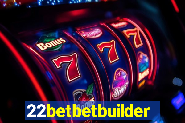 22betbetbuilder