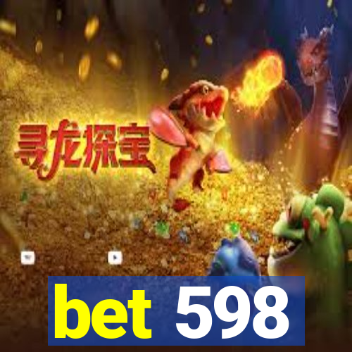 bet 598