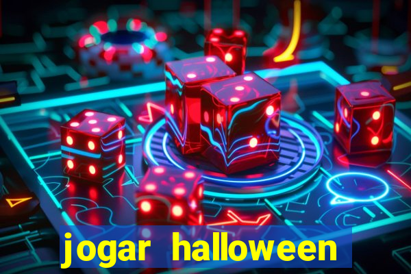 jogar halloween valendo dinheiro