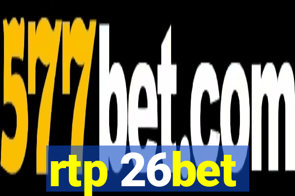 rtp 26bet