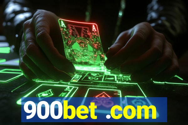 900bet .com