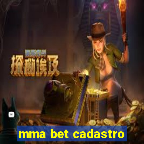 mma bet cadastro