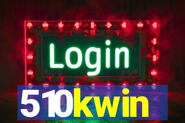 510kwin