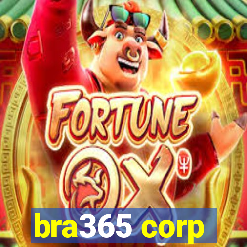 bra365 corp