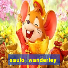 saulo wanderley filho fortuna