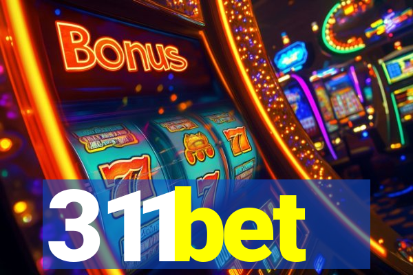 311bet