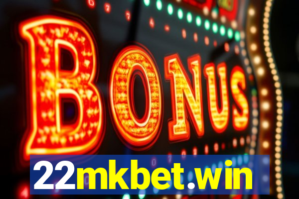 22mkbet.win