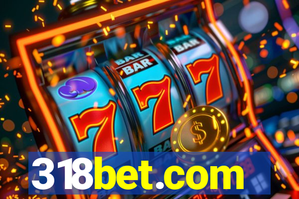 318bet.com